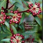 Australian Native Food Harvest 2nd Edition 2023